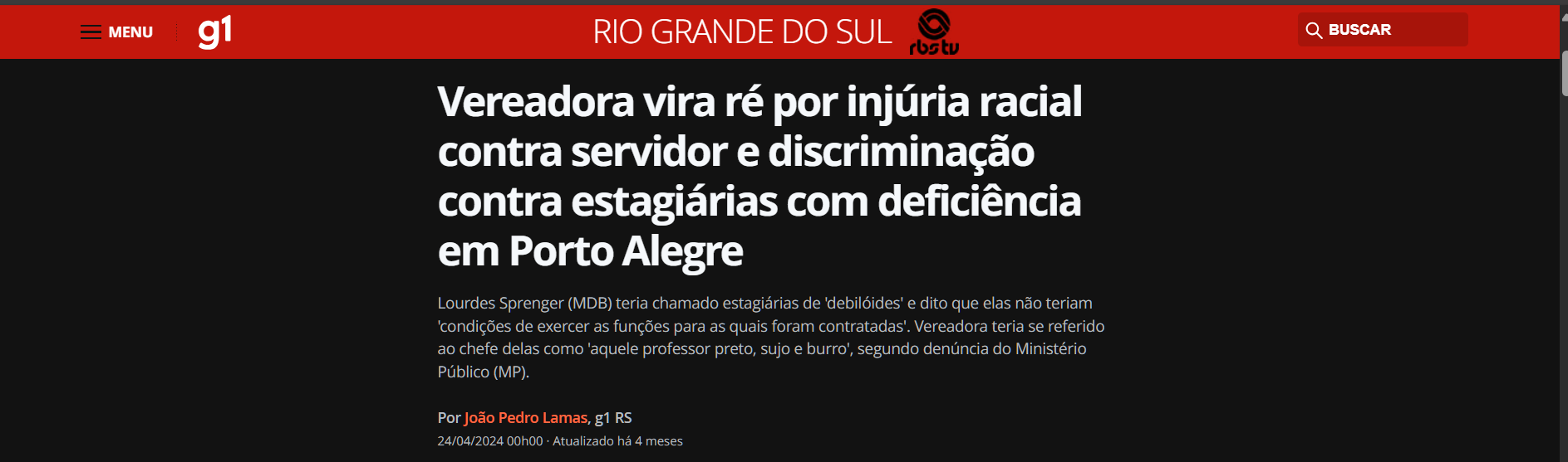 Título de notícia sobre vereadora que virou ré por injúria racial e discriminação contra estagiárias com deficiência em Porto Alegre, publicado no site g1.